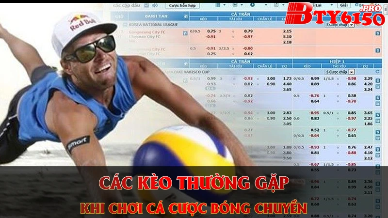 Các kèo thường gặp khi cá cược bóng chuyền