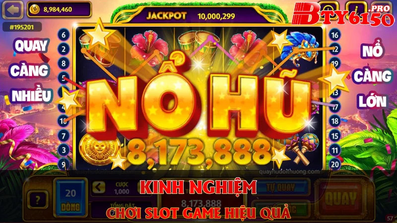 Kinh nghiệm chơi Slot hiệu quả