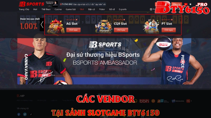 Các vendor tại sảnh Slotgame Bty6150